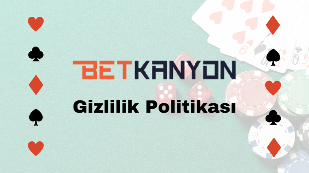 Gizlilik Politikası